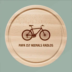 Rundes Holzbrett - Niemals radlos